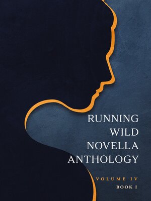 cover image of Running Wild Novella Anthology, Volume 4 Book 1